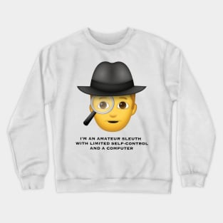 Amateur Sleuth (M) Crewneck Sweatshirt